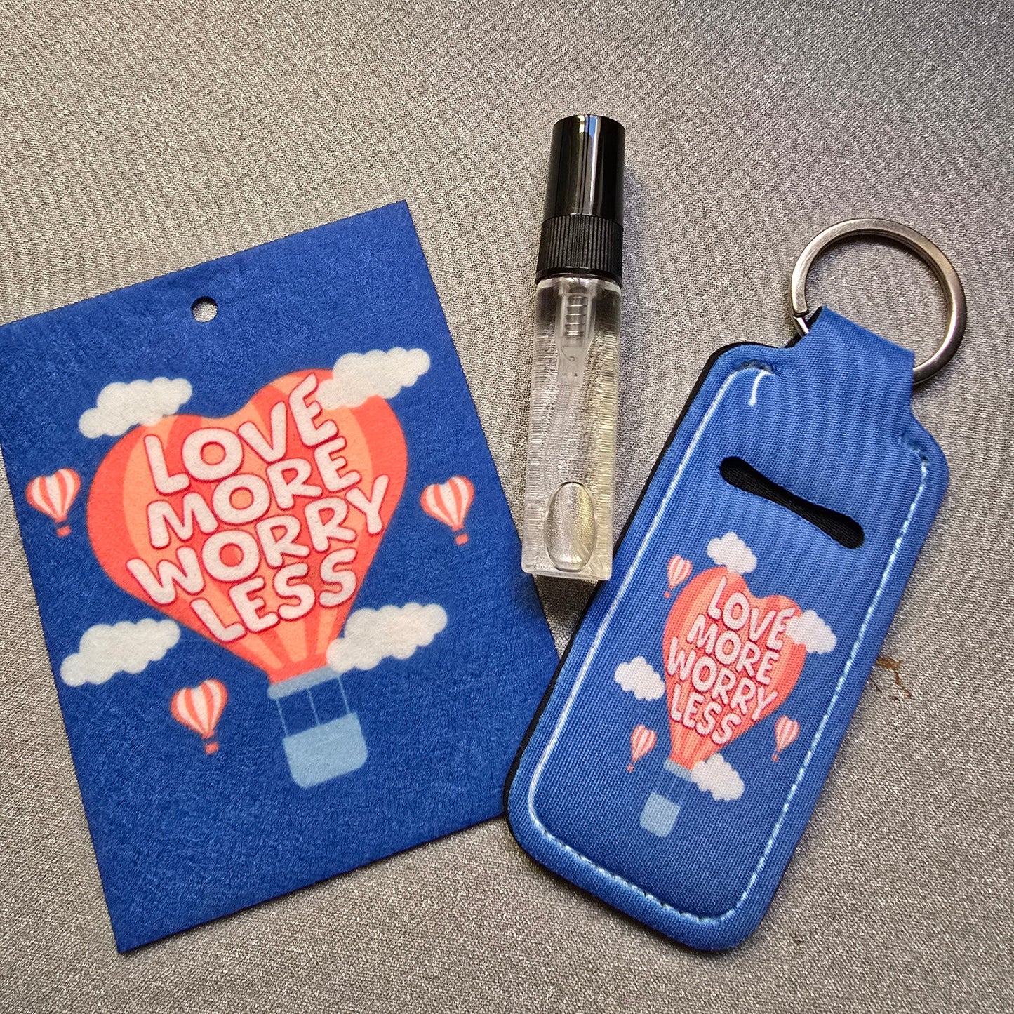Love more Worry less - Car Air Freshener