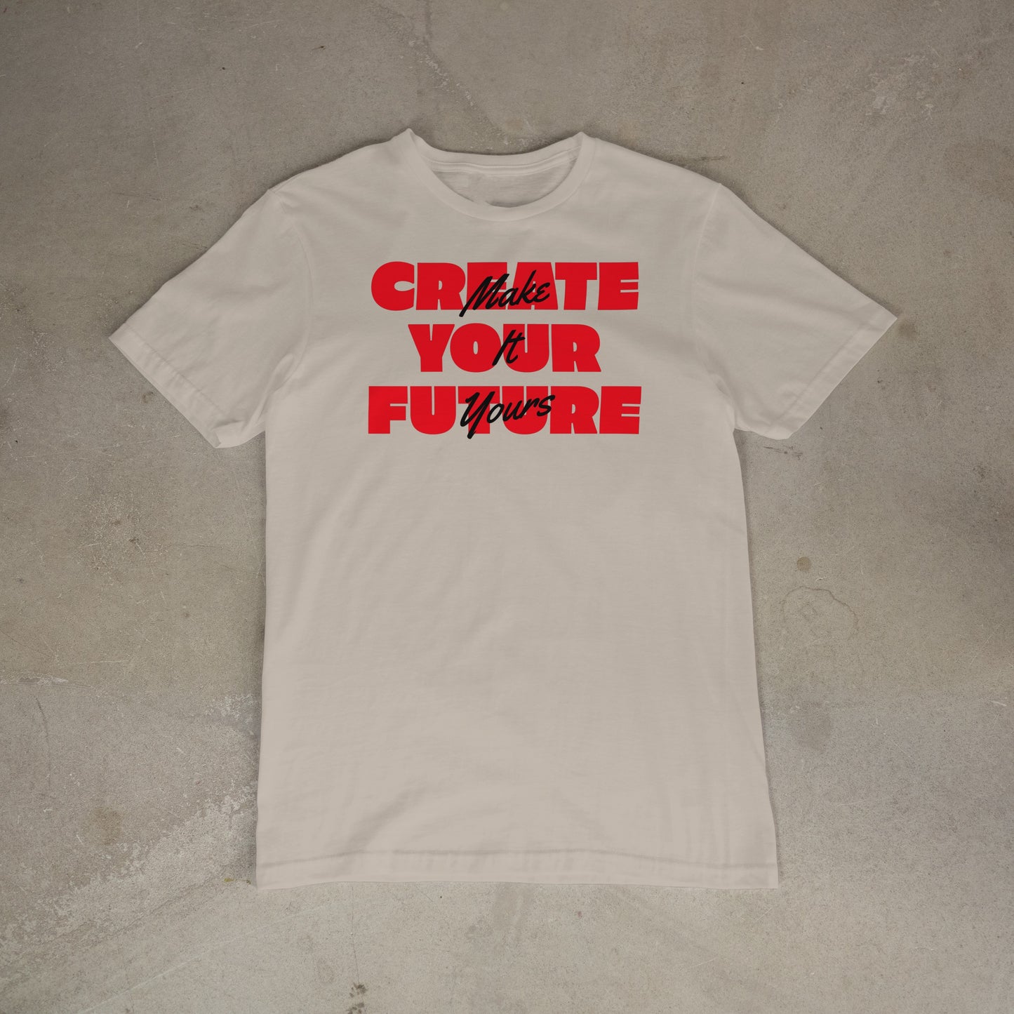 Create Your Future – Make It Yours (red & black)